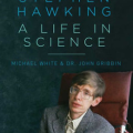 Stephen Hawking: A Life in Science