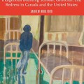 This Benevolent Experiment: Indigenous Boarding Schools, Genocide, and Redress in Canada and the United States