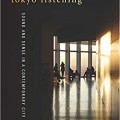 Tokyo Listening: Sound and Sense in a Contemporary City