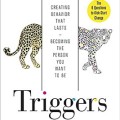 Book cover for "Triggers: Creating Behavior That Lasts" 