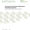 Uncrewed aerial systems applications for bridge inspections : element-level bridge data collection cover image