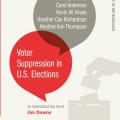 Cover of "Voter Suppression in U.S. Elections" features speech bubbles with authors' names and a voting hand graphic, conveying urgency and civic importance.