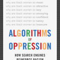 Algorithms of Oppression