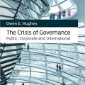 The Crisis of Governance: Public, Corporate and International