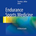 Endurance Sports Medicine : A Clinical Guide