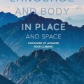 Language and body in place and space: discourse of Japanese rock climbing