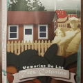 Memorias de las tres colonias