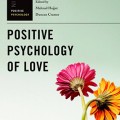 Cover for "Positive Psychology of Love". 