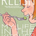 Relish: My Life in the Kitchen