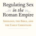 Regulating Sex in the Roman Empire