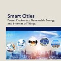 Smart Cities: Power Electronics, Renewable Energy, and Internet of Things