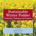 Sustainable winter fodder : production, challenges, and prospects