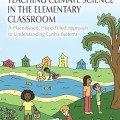 Teaching climate science in the elementary classroom: a place-based, hope-filled approach to understanding earth's systems
