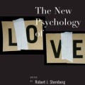 Book cover for "The New Psychology of Love".