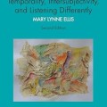 Time in practice: temporality, intersubjectivity, and listening differently