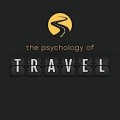 The Psychology of Travel