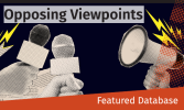 Promotional graphic for the "Opposing Viewpoints" database featuring microphones and a loudspeaker.
