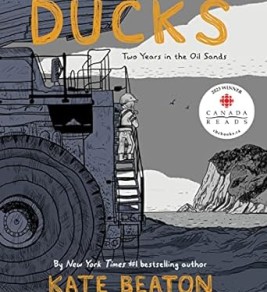 Ducks: Two Years in the Oil Sands