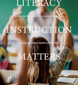 Children in a classroom with arms raised, focusing on a girl with a butterfly hair clip. The text reads "Literacy Instruction Matters" by Karen Filewych.