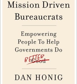 Mission-driven bureaucrats collaborating with citizens to enhance government effectiveness and community empowerment.