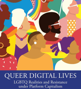 Book cover for *Queer Digital Lives*: vibrant illustration of diverse LGBTQ+ people, rainbow hair and flags, conveying community and celebration.