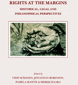 Rights at the Margins: Historical, Legal and Philosophical Perspectives