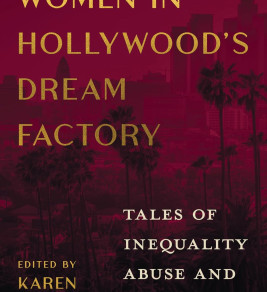 Book cover titled 'Women in Hollywood's Dream Factory' edited by Karen McNally, featuring palm trees and a city skyline background.