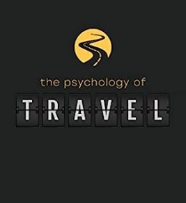 The Psychology of Travel