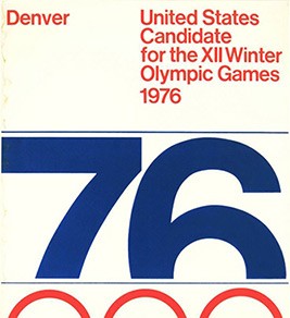 Denver: United States Candidate for the XII Winter Olympic Games